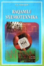 бесплатно читать книгу Рақамли схемотехника автора А. Халиков