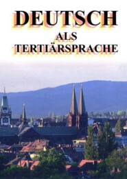 бесплатно читать книгу Deutsch als Tertiärsprache автора Чуррам Рачимов