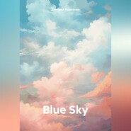 бесплатно читать книгу Blue Sky автора Дмитрий Кашканов