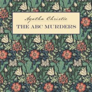 бесплатно читать книгу Убийства по алфавиту / The ABC Murders автора Агата Кристи