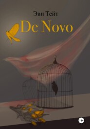 бесплатно читать книгу De novo автора Эви Тейт