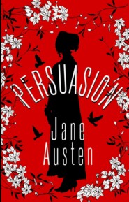 бесплатно читать книгу Persuasion / Доводы рассудка автора Джейн Остин