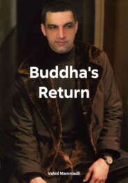 бесплатно читать книгу Buddha's Return автора Vahid Mammadli