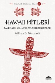 бесплатно читать книгу Hawaii Mitleri автора William D. Westervelt