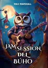 бесплатно читать книгу Jam Session del Búho автора Max Marshall