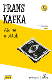 бесплатно читать книгу Atama məktub автора Франц Кафка