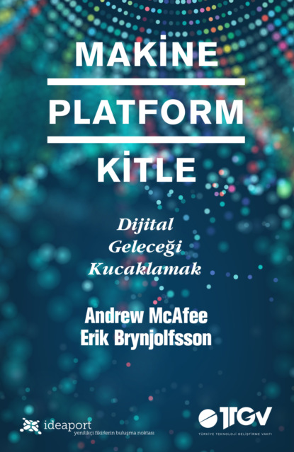 MAKİNE PLATFORM KİTLE