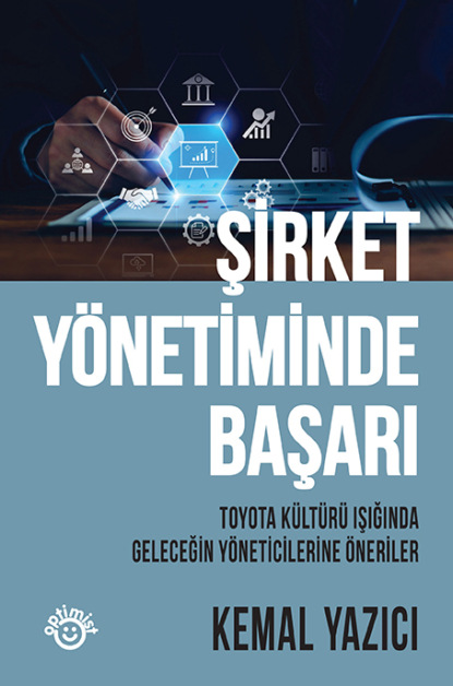 ŞİRKET YÖNETİMİNDE BAŞARI