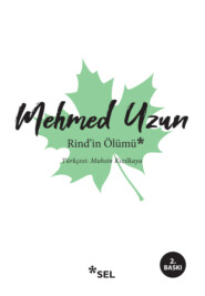 бесплатно читать книгу Rind'in Ölümü автора Mehmed Uzun