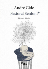 бесплатно читать книгу Pastoral Senfoni автора Андре Жид