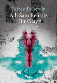 бесплатно читать книгу Adı Sanı Belirsiz Bir Olay автора Antonin Artaud