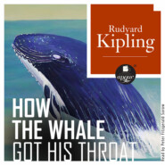 бесплатно читать книгу How the Whale Got His Throat (Откуда у кита такая глотка) автора Редьярд Джозеф Киплинг