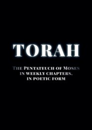 бесплатно читать книгу Torah. The Pentateuch of Moses in weekly chapters, in poetic form автора Sergiusz Mangiejewski