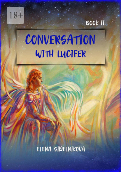 Conversation with Lucifer. Book II
