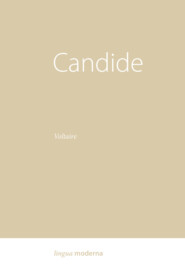 бесплатно читать книгу Candide автора Франсуа-Мари Аруэ Вольтер