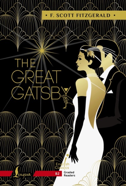 The Great Gatsby. B2 / Великий Гэтсби