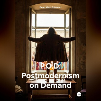 P.O.D. Postmodernism on Demand