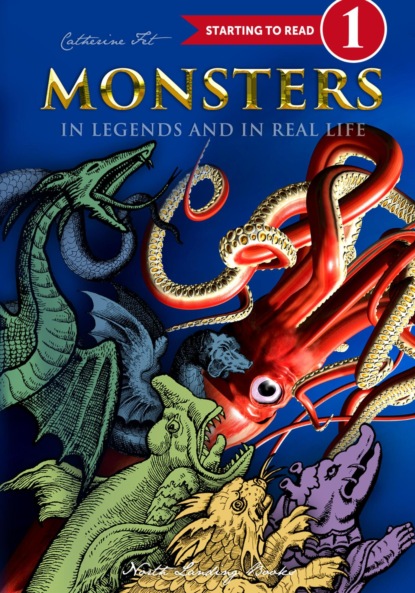 Monsters in Legends and in Real Life – Level 1 reading for kids – 1st grade