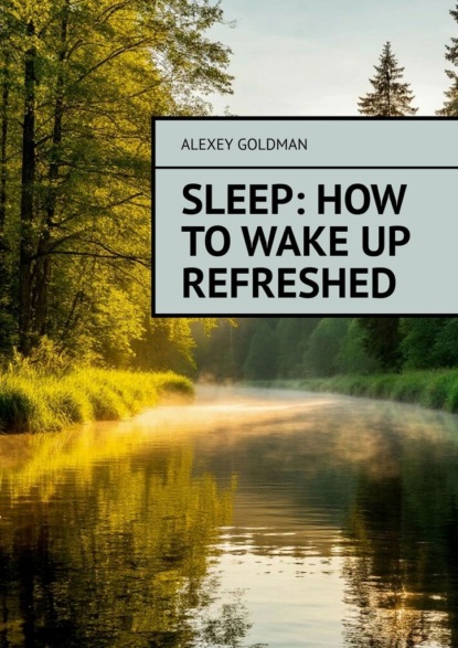 Sleep: how to wake up refreshed