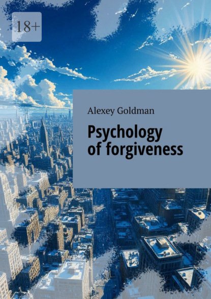 Psychology of forgiveness