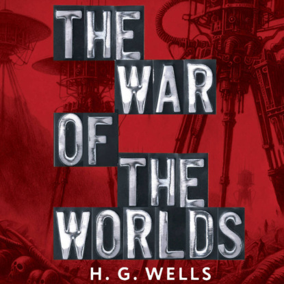 The War of the Worlds / Война миров