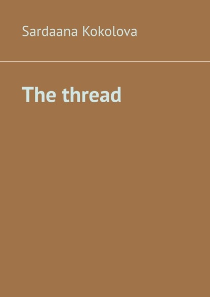 The thread