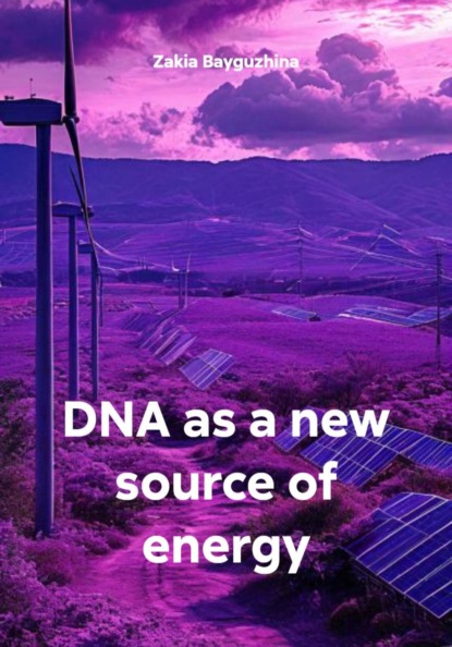 DNA as a new source of energy