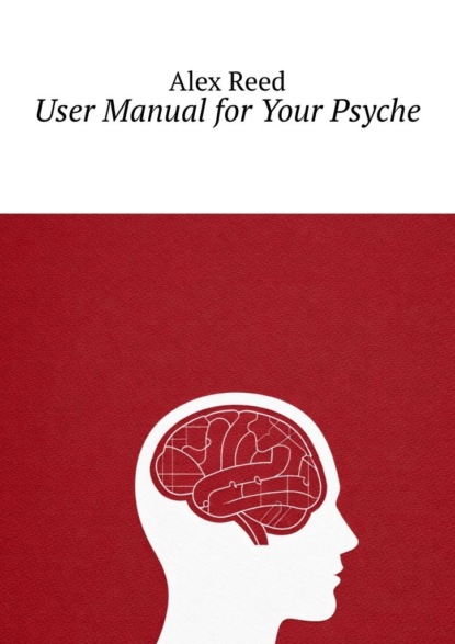 User manual for your psyche. Conquer anxiety and find inner peace