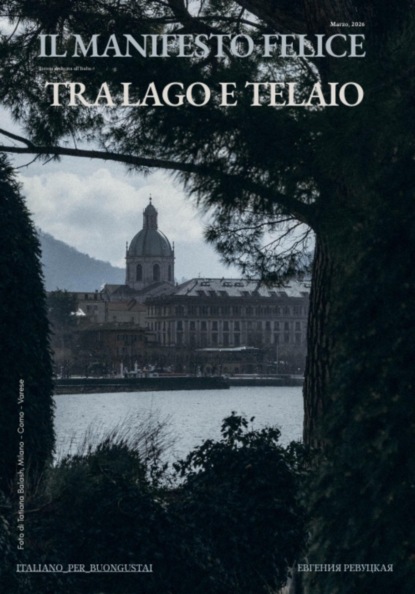 Il Manifesto Felice, marzo 2026, Como