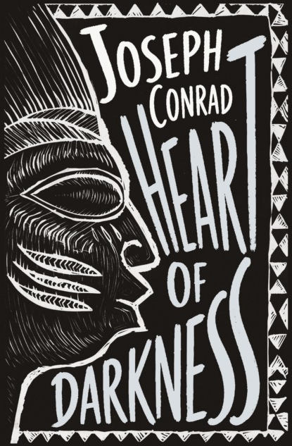 Heart of Darkness / Сердце тьмы