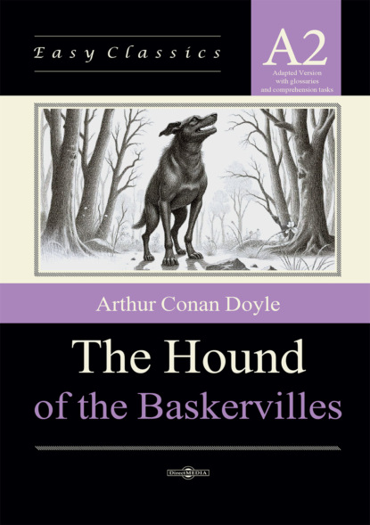 Собака Баскервилей / The Hound of the Baskervilles. Адаптированная книга на английском языке. Уровень A2 (Elementary)