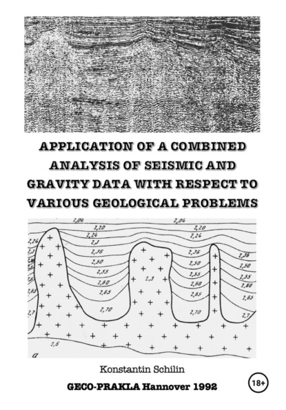 Application of a combined analysis of seismic and gravity data with respect to various geological problems