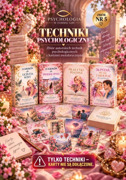 Techniki psychologiczne. Zbiór nr 5