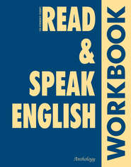 бесплатно читать книгу Read & Speak English. Workbook автора Татьяна Дроздова