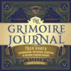 скачать книгу The Grimoire Journal. Твоя книга заклинаний, ритуалов, рецептов и прочих нужных вещей