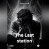 скачать книгу The Last station